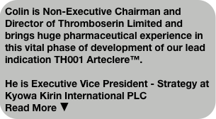 Colin is Non-Executive Chairman and Director of Th